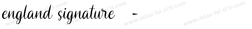 england signature字体字体转换